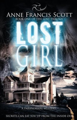 Lost Girl (Book One of The Lost Trilogy)