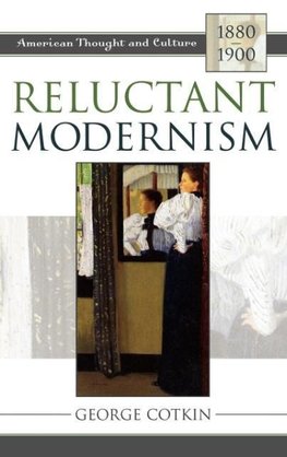 Reluctant Modernism