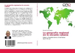 La geografía regional en la escuela cubana