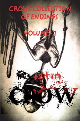 CROWS COLLECTION OF ENDINGS VOLUME -1