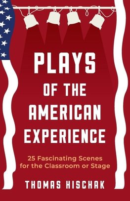 Plays of the American Experience