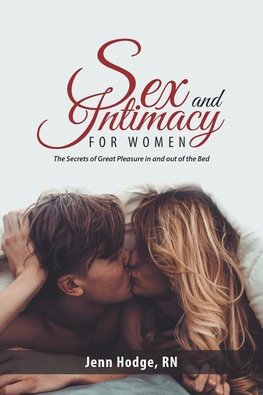 Sex and Intimacy for Women