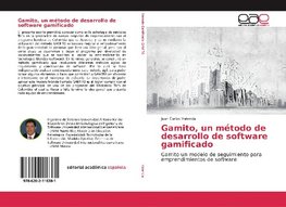 Gamito, un método de desarrollo de software gamificado