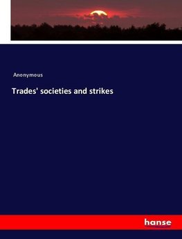 Trades' societies and strikes