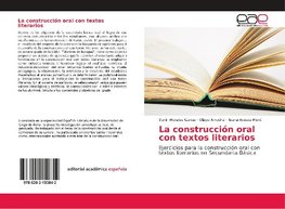 La construcción oral con textos literarios
