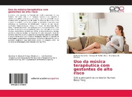 Uso da música terapêutica com gestantes de alto risco