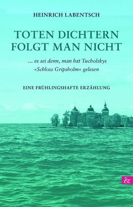 Toten Dichtern folgt man nicht