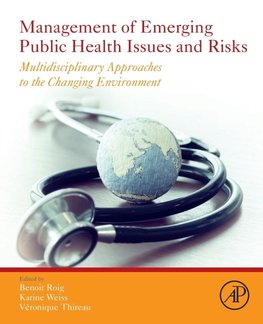 Management of Emerging Public Health Issues and Risks