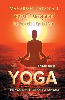 The Yoga Sutras of Patanjali (Large Print)
