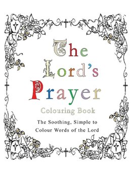 The Lord's Prayer Colouring Book