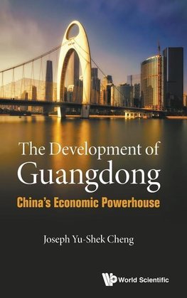 DEVELOPMENT OF GUANGDONG, THE