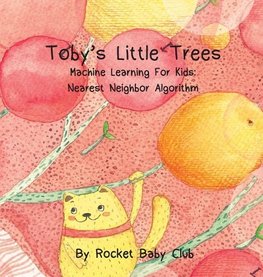 Toby's Little Trees