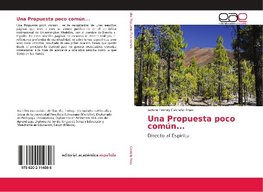 Una Propuesta poco común...