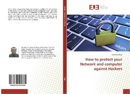 How to protect your Network and computer against Hackers