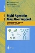 Multi-Agent for Mass User Support