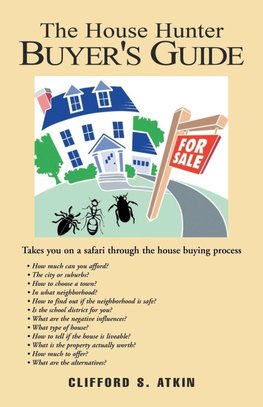 The House Hunter Buyer's Guide