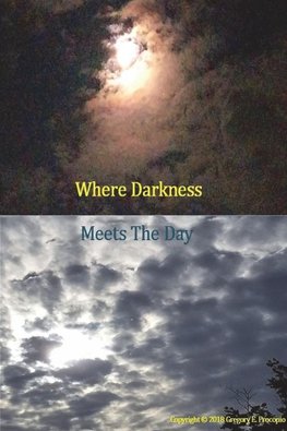 Where Darkness Meets The Day
