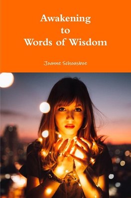 Awakening to Words of Wisdom