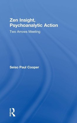 Zen Insight, Psychoanalytic Action