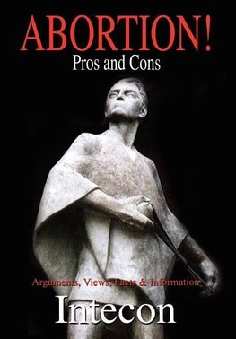 Abortion ! Pros and Cons