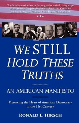 We STILL Hold These Truths