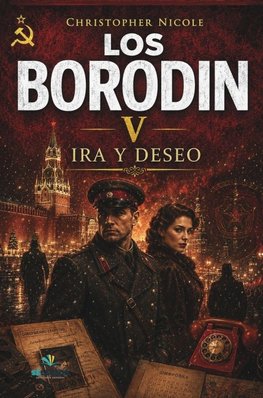 Los Borodin V. Ira y deseo