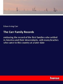 The Carr Family Records