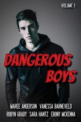 Dangerous Boys