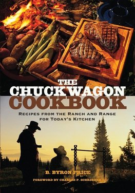 The Chuck Wagon Cookbook
