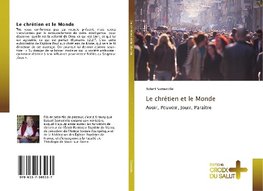 Le chrétien et le Monde