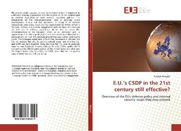 E.U.'s CSDP in the 21st century still effective?