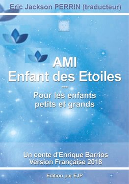 AMI 1- Enfant des étoiles