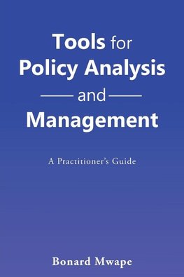 Tools for Policy Analysis and Management