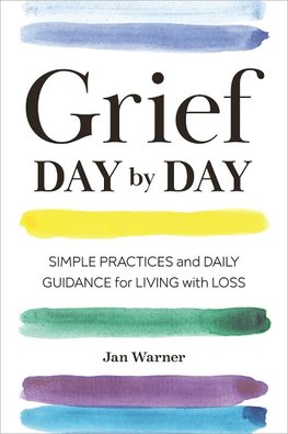 Grief Day By Day