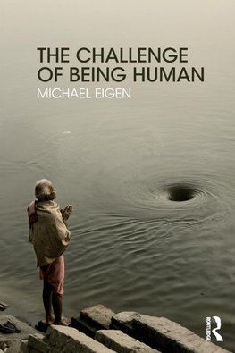 The Challenge of Being Human