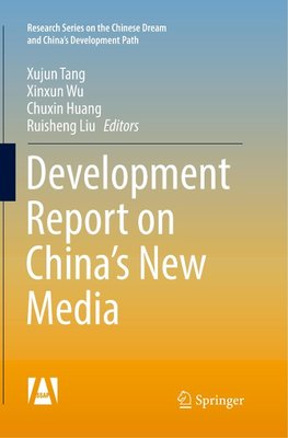 Development Report on China's New Media