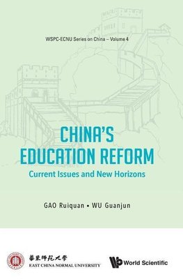CHINA'S EDUCATION REFORM