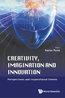 Creativity, Imagination and Innovation
