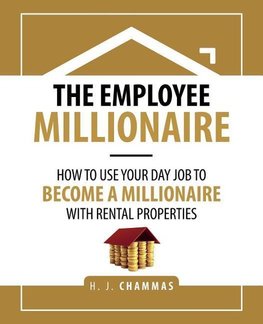 The Employee Millionaire
