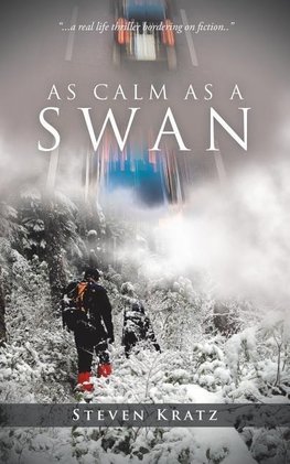 As Calm as a Swan