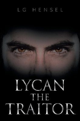 Lycan The Traitor
