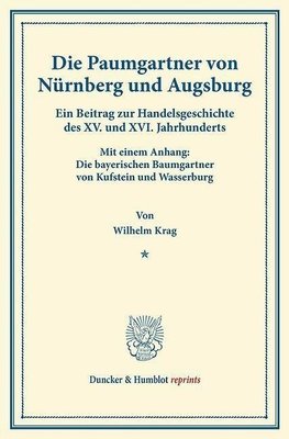 Die Paumgartner von Nürnberg und Augsburg.