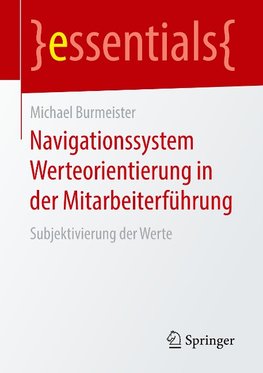 Navigationssystem Werteorientierung in der Mitarbeiterführung