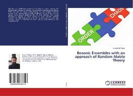 Bosonic Ensembles with an approach of Random Matrix Theory