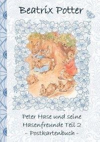 Peter Hase und seine Hasenfreunde Teil 2