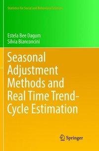 Seasonal Adjustment Methods and Real Time Trend-Cycle Estimation