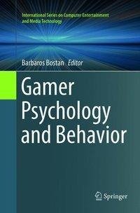 Gamer Psychology and Behavior