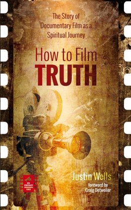 How to Film Truth