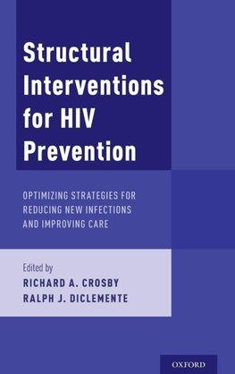 Structural Interventions for HIV Prevention