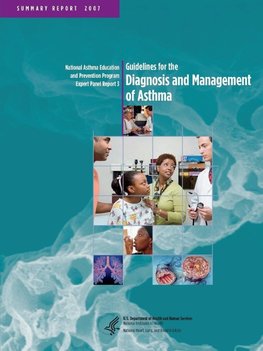 Guidelines for the Diagnosis and Management of Asthma